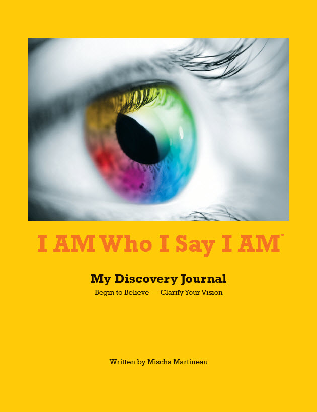 Cover of the I AM WHO I SAY I AM My Discovery Journal yellow glossy background with a close-up image of a rainbow colored eye