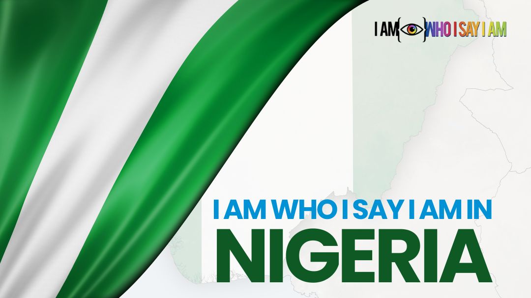 image of the Nigerian flag in green and white with I AM WHO I SAY I AM logo and copy I AM WHO I SAY I AM in Nigeria announcing new market share